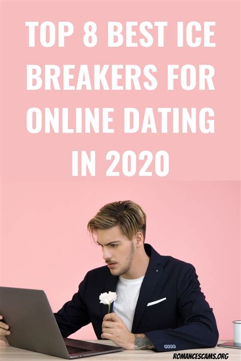 icebreakers internet dating